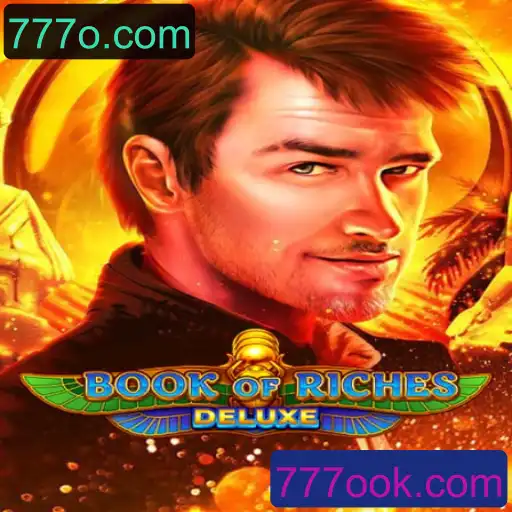 Desvendando o BookofRichesDeluxe e sua Conexão com 777o.com